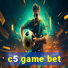 c5 game bet